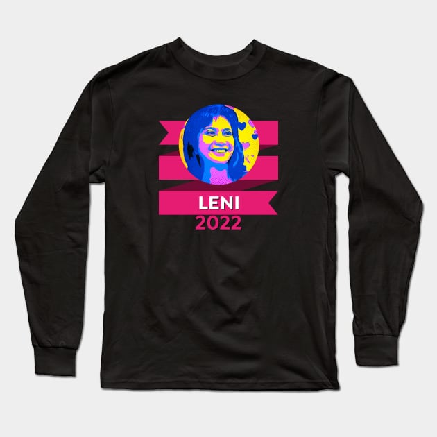 Leni Robredo 2022 Long Sleeve T-Shirt by docferds